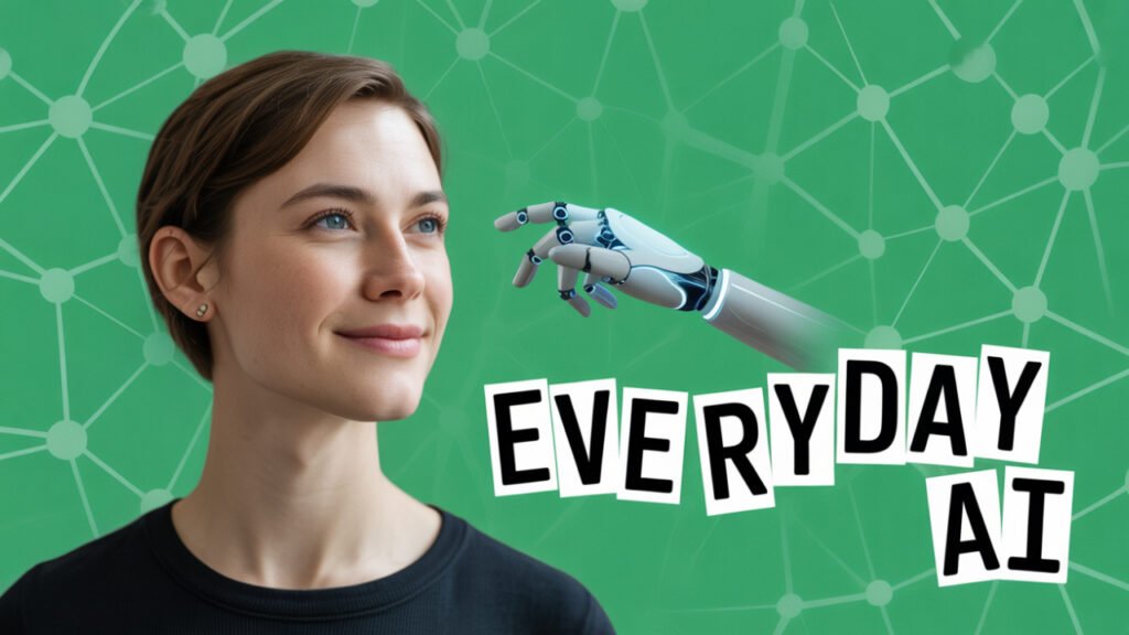 “Simple workflow powered by Everyday AI tools that save time and improve efficiency in 2025”